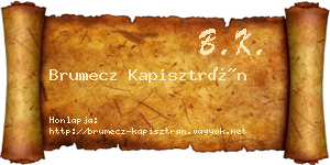 Brumecz Kapisztrán névjegykártya